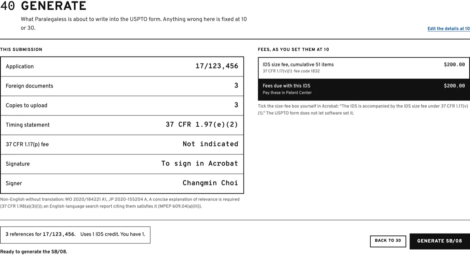 Stage 40: a summary of what will be written into the form, the fees worked out at 10, and the Generate button.